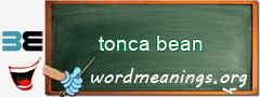 WordMeaning blackboard for tonca bean